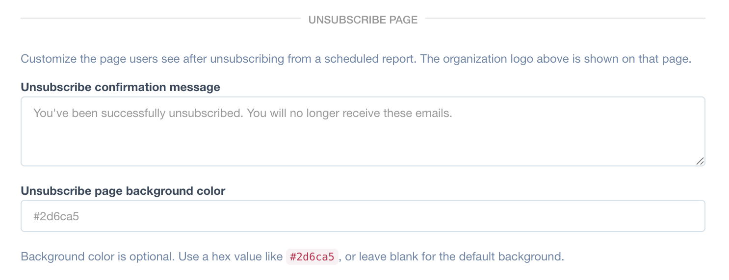 The Unsubscribe page settings, with a confirmation message and background colour